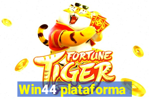 Win44 plataforma